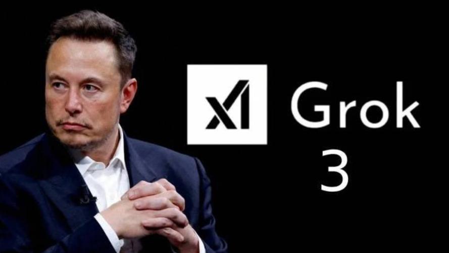 grok api_Grok 3发布 马斯克 xAI公司 第三代大模型 思维链推理技术 多模态融合能力